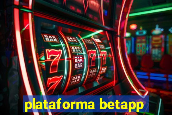 plataforma betapp